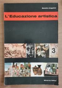 L’Educazione artistica 3 - Sandro Angelini - copertina