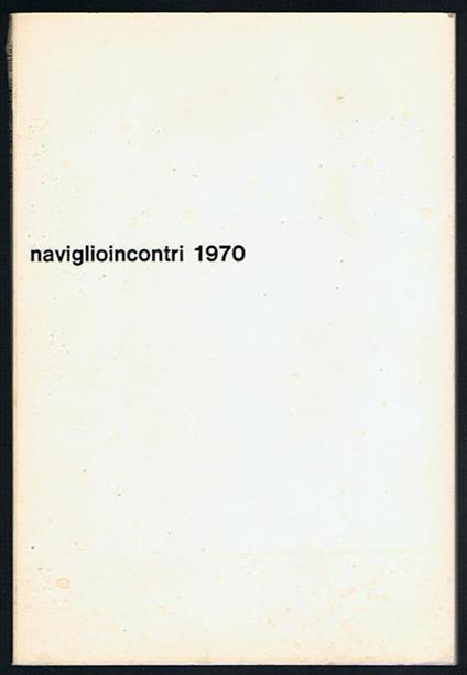 Naviglioincontri 1970 - copertina
