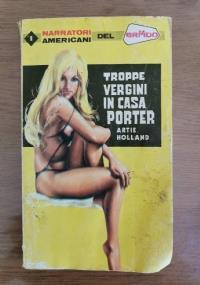 Troppe vergini in casa porter - Artie Holland - copertina