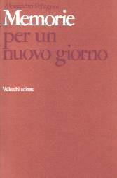 Memorie per un nuovo giorno - Alessandro Pellegrini - copertina