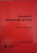Elementi di farmacologia generale - Angelo Cesare Bruni - copertina
