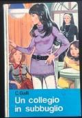 Un collegio in subbuglio di C. Galli - copertina