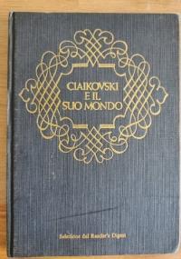 Ciaikovski e il suo mondo - copertina