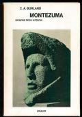 Montezuma, Signore degli Atzechi - Cottie A. Burland - copertina