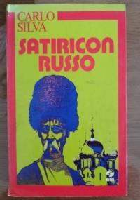 Satiricon russo - Carlo Silva - copertina
