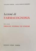 Lezioni di Farmacognosia - Droghe animali ed enzimi - Giuliana Fassina - copertina