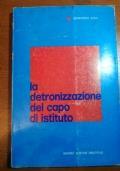 La detronizzazione del capo di istituto di Gioacchino Valvo