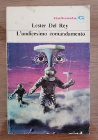 L’undicesimo comandamento - Lester Del Rey - copertina