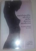 Enciclopedia Medica Della Donna Moderna - Anna Mantel Fishbein - copertina