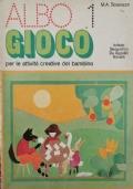 Albo Gioco vol. 1 (M.A. Scavuzzo, de Agostini) di M. A. Scavuzzo - copertina