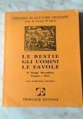 Le bestie, gli uomini, le favole di Gangi, Marraffino, Tempio e Meli con traduzione italiana di Domenico Tempio,Giovanni Meli,Venerando Gangi,Giuseppe Marraffino