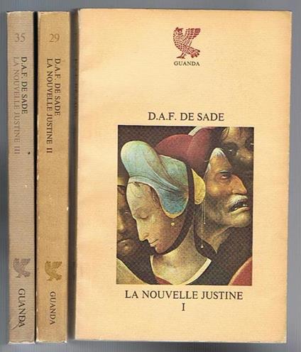 La nouvelle Justine 3 voll. A cura di Giancarlo Pontiggia, con una introduzione di Pierre Klossowski. di De Sade D. A. F - copertina