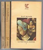 La nouvelle Justine 3 voll. A cura di Giancarlo Pontiggia, con una introduzione di Pierre Klossowski. di De Sade D. A. F