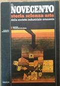 Il Novecento storia scienza arte della società industriale avanzata - Myriam Cristallo - copertina