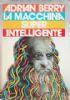 La macchina super intelligente - Adrian Berry - copertina