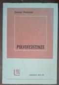 Pulveresistenze (AUTOGRAFATO DALL’AUTORE)