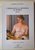 L’immagine la memoria il tempo (rosa)