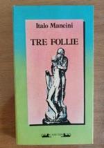 Tre follie