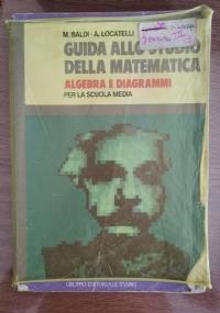 Guida allo studio della matematica, algebra di M. Baldi e A. Locatelli - copertina