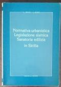 Normativa urbanistica legislazione sismica sanatoria edilizia siciliana di G. Grado - copertina