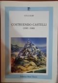 Costruendo Castelli (1985-1988) di Luca Elmi - copertina