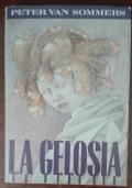 La gelosia - Peter Van Sommers - copertina