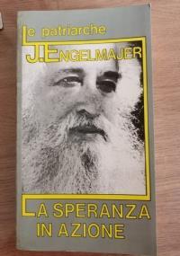La speranza in azione - J. E. Engelmajer - copertina