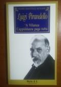 ’A Vilanza - Cappidzzu paga tuttu