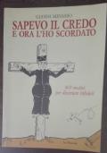 Sapevo il credo e ora l’ho scordato - Gianni Minasso - copertina