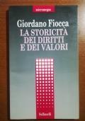 La storicità dei diritti e dei lavori di Giordano Fiocca - copertina