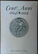 Cent’anni,1894-1994