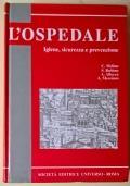 L’ospedale. Igiene, sicurezza e prevenzione - Carmine Melino - copertina
