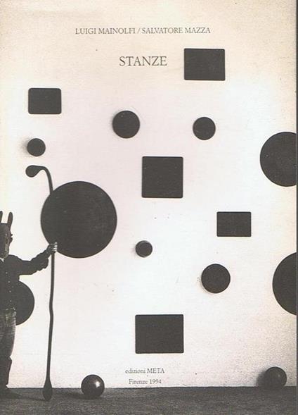 Stanze. Mainolfi / Mazza di Mainolfi Luigi / Mazza Salvatore / Orengo Nico / Carritelli Claudio - copertina