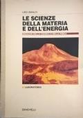 Le scienze della materia e dell’energia. Immagini della chimica e della fisica. Laboratorio. Per gli Ist. Tecnici commerciali - Ugo Amaldi - copertina