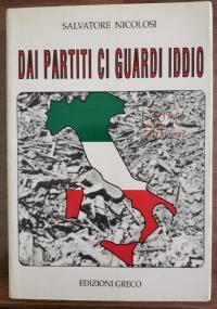 Dai partiti ci guardi iddio - Salvatore Nicolosi - copertina
