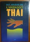 Il massaggio thai di Prof. Salvatore Alia