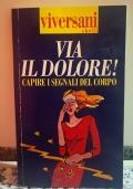 Via il dolore! capire i segnali del corpo di Cornelia Conti - copertina