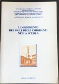 L’inserimento dei figli degli emigranti nella scuola di Vari autori