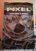 Pixel moduli per comunicare con il computer di Nanni ,Savioli - copertina