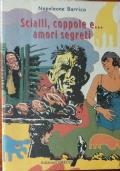 Scialli, coppole e ... amori segreti - Napoleone Barrica - copertina