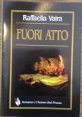 Fuori atto di Raffaella Vaira - copertina