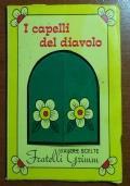 I tre capelli d’oro del diavolo - Jacob Grimm - copertina