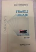 Fragili legami - Meno Occhipinti - copertina