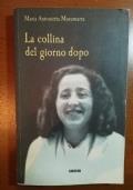 La collina del giorno dopo di Maria Antonietta Musumarra - copertina