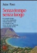 Senza tempo senza luogo di Anise Poon - copertina