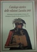 Catalogo Storico Delle Edizioni Lacaita 2003 - Giovanni Spadolini - copertina