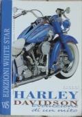Harley Davidson - Evoluzione di un mito