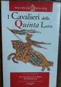 I cavalieri della quinta luna - Luciano Nardelli - copertina