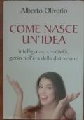 Come nasce un’idea - Alberto Oliverio - copertina