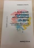 Le domande più provocanti sul Cristianesimo e la Bibbia di Giorgio L’Oliva - copertina